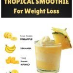 Tropical Smoothie for Weight Loss (Easy Recipe) 13
